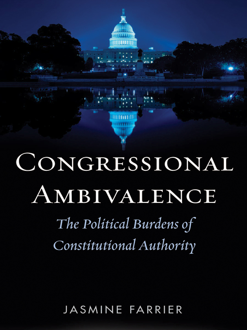 Title details for Congressional Ambivalence by Jasmine Farrier - Available